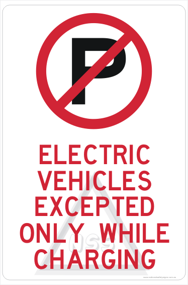Buy Electric Vehicle Parking Sign - Only While Charging