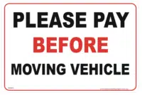 Pay before moving vehicle     SS2903