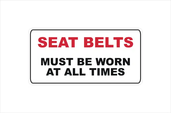 seat belts must be worn