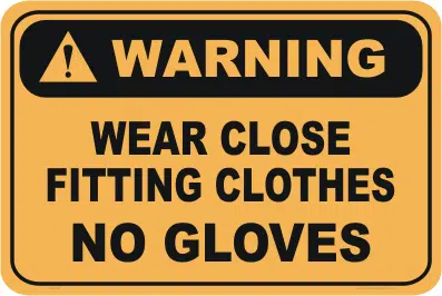 Wear tight fitting clothes
