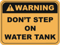 Don't Step on Water tank