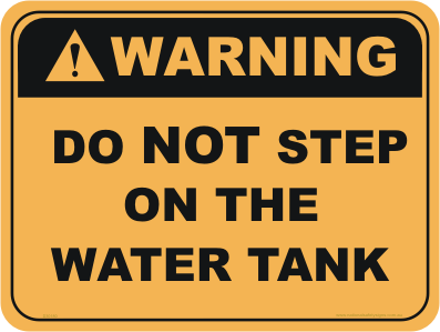 TANK WATER IN USE Miscellaneous Signs 
