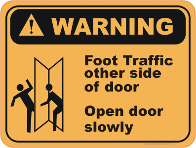 Foot Traffic Other Side of Door Sign