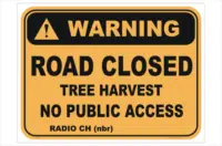 Logging Operations Road Closed