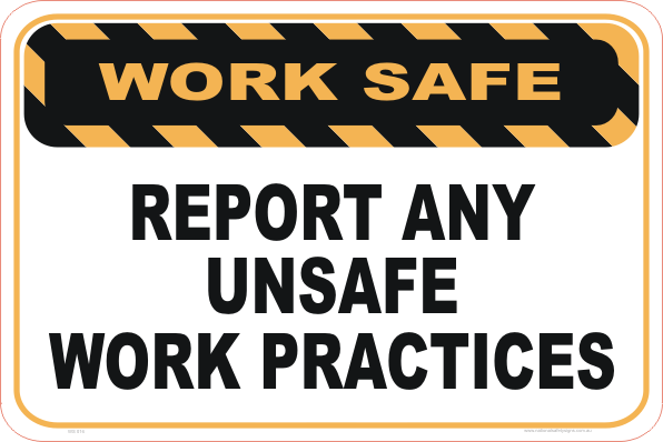 unsafe work practices