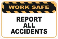REPORT ALL ACCIDENTS