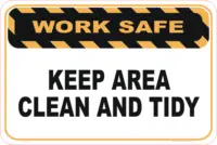 Keep Area Clean and Tidy