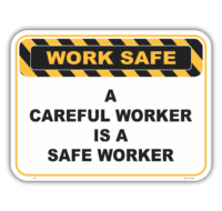 Careful Worker sign       WS3113