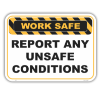 Report Unsafe Conditions sign      WS3115