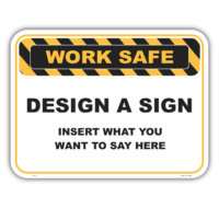 Worksafe Design a Sign    WS3122