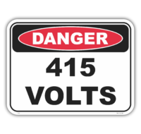 Danger 415 volts safety sign - AS1319 compliant, National Safety Signs Australia