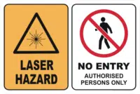 LASER HAZARD - NO ENTRY