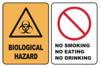 BIOLOGICAL HAZARD - NO SMOKE EAT