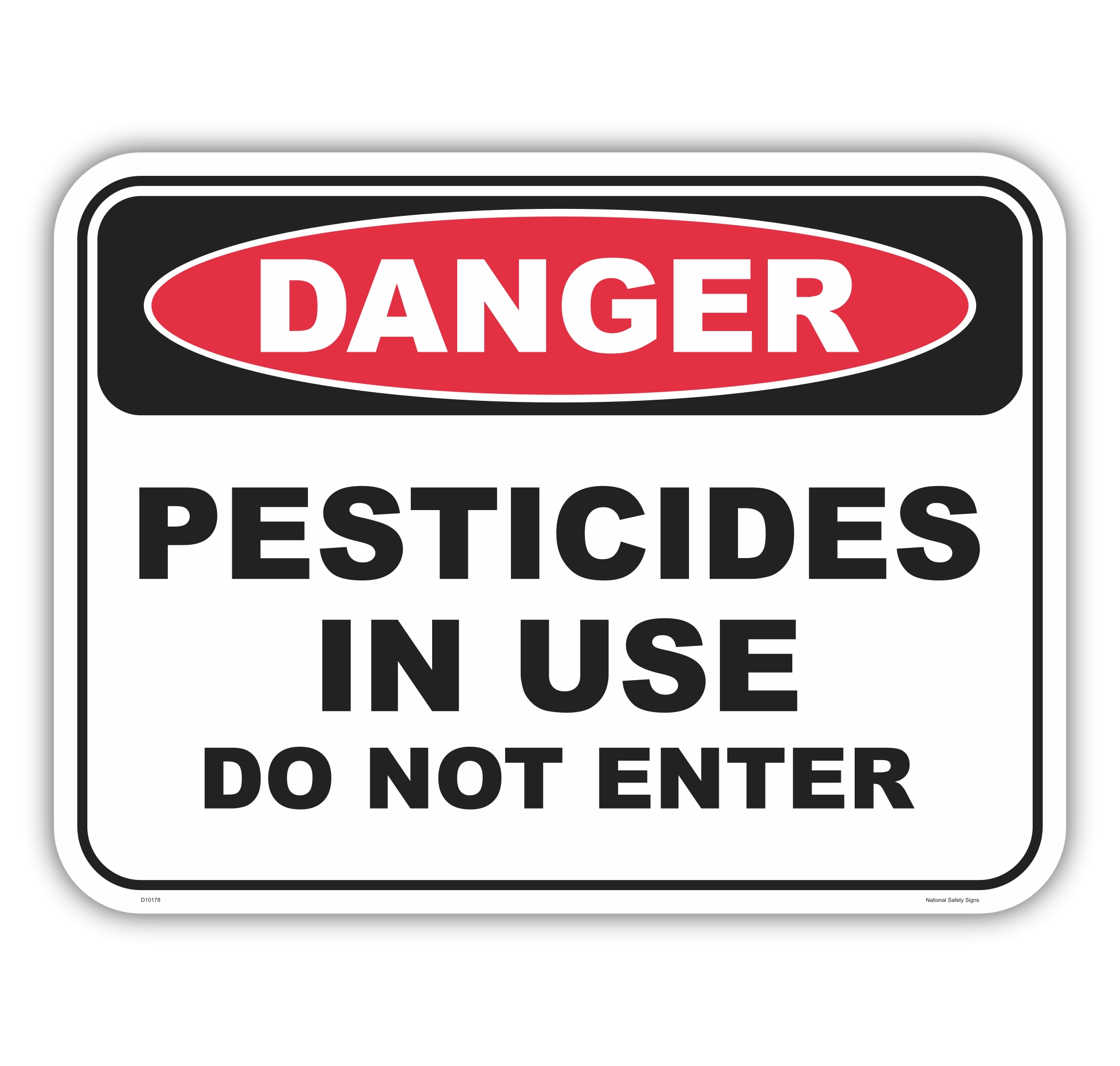 Pesticides In Use sign D10178