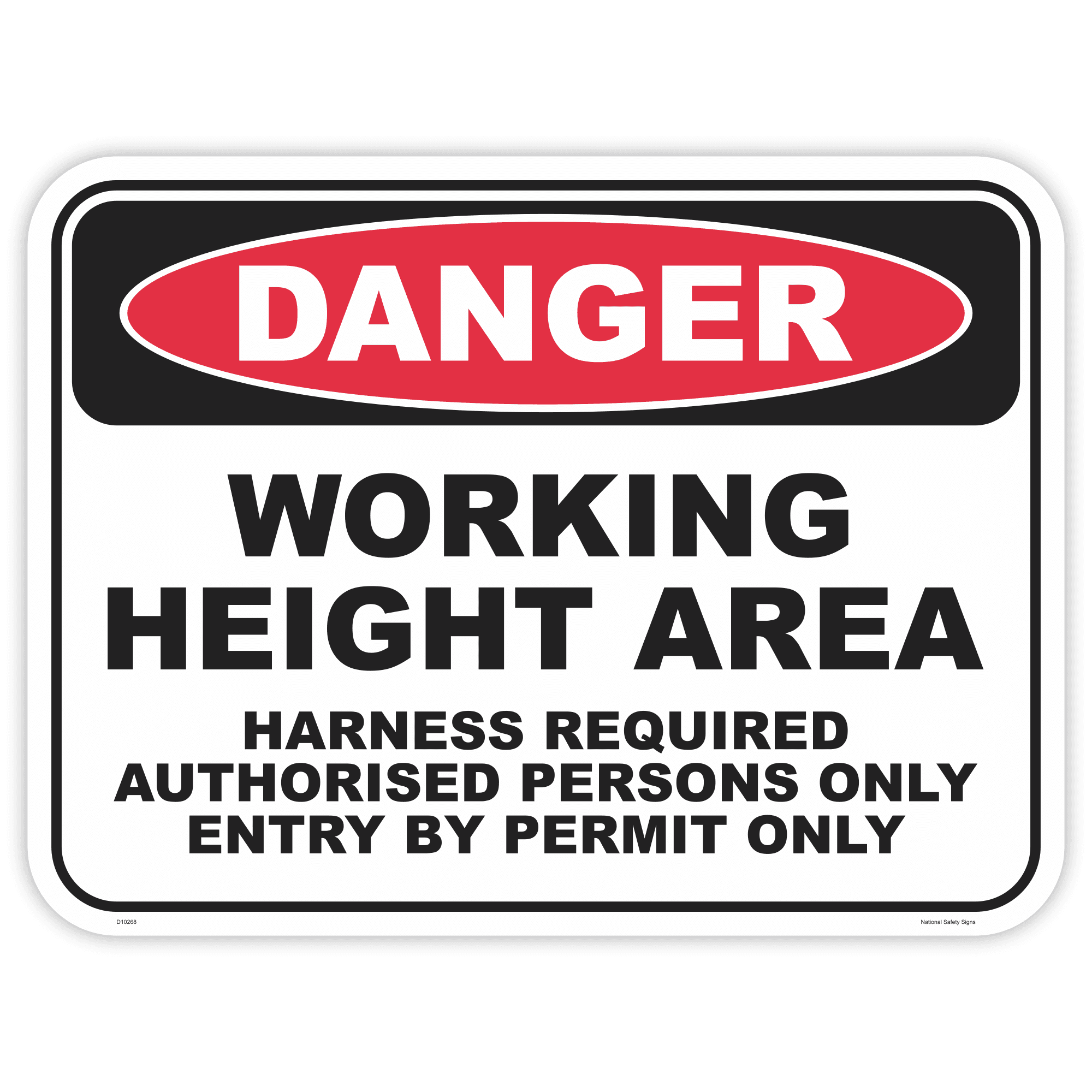 Danger working height area safety sign - AS1319 compliant, National Safety Signs Australia