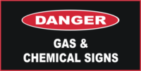 Danger Gas & Chemical Signs