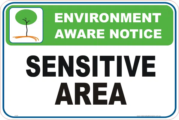 Sensitive Area Enviroment sign