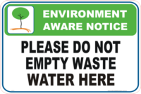 Do not empty Waste Water here Enviroment sign