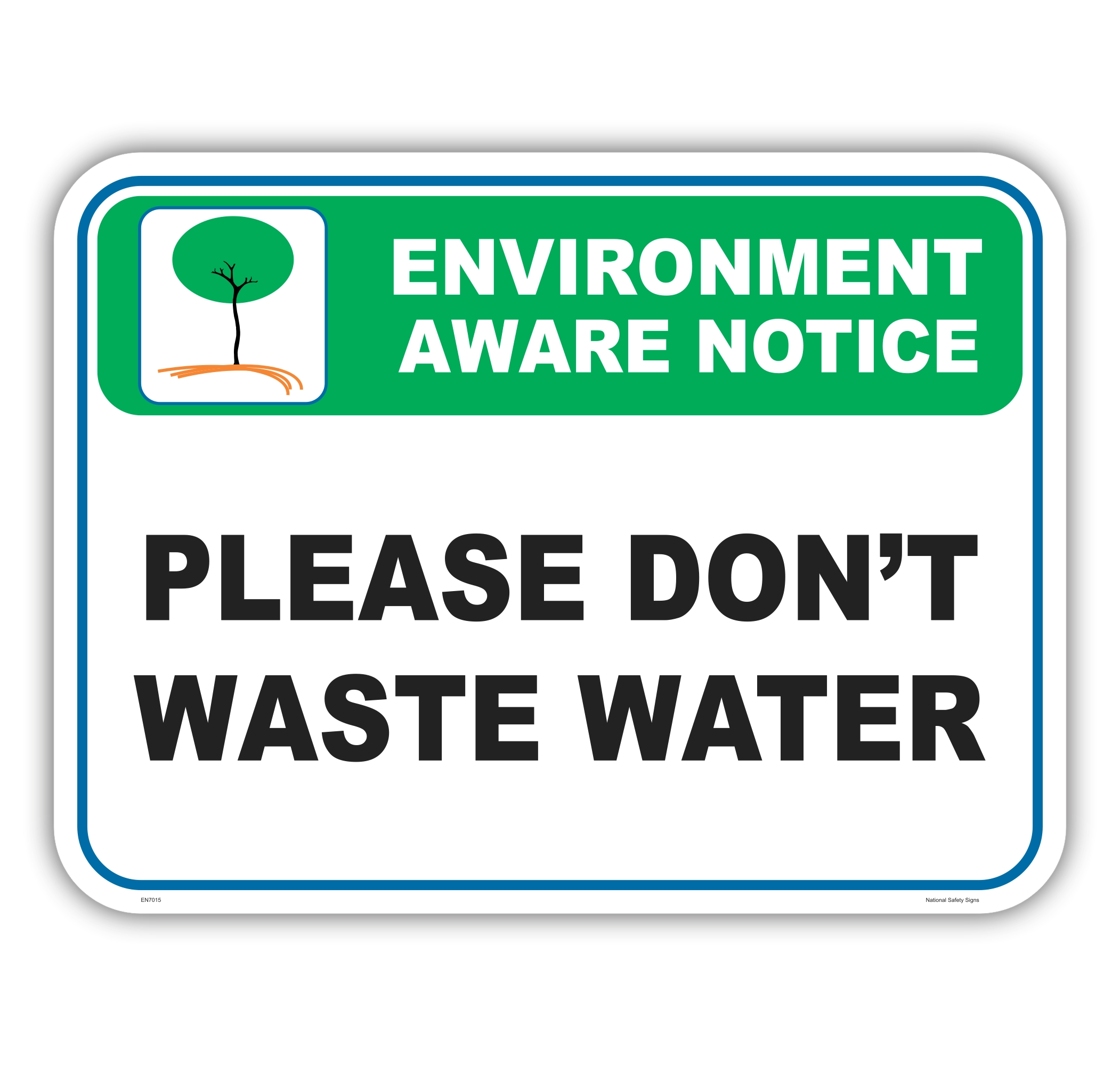 Don't Waste Water EN7015