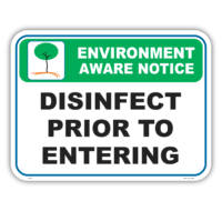 Disinfect Prior to Entering      EN7026