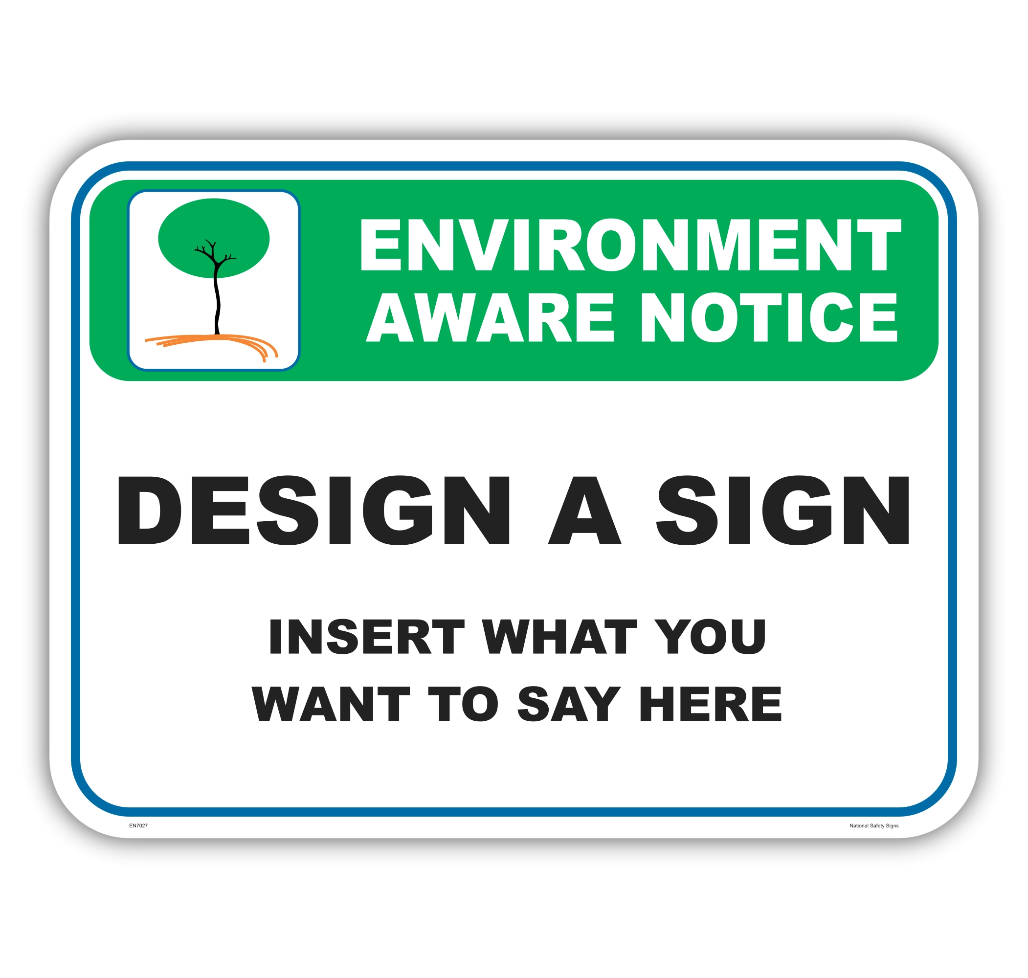 Environment Design a Sign EN7027
