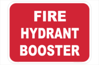 Fire Hydrant Booster sign