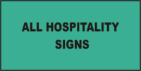 Hospitality All Signs