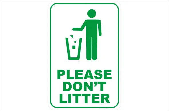 Please Don't Litter sign