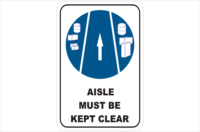 Aisle Must be Kept Clear
