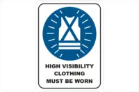 High Visibility Clothing Must be Worn