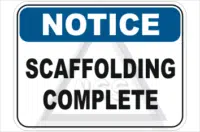 Scaffolding complete sign