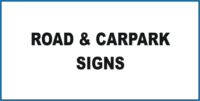 Notice Road & Carpark Signs
