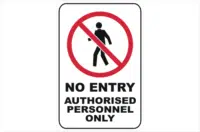 no entry, authorised personnel only