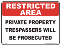Private Property restricted area sign