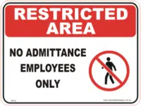 No Admittance Employees only sign