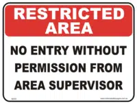 No Entry without Permission Restricted area sign