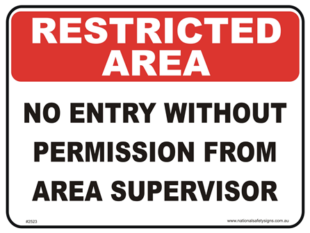 No Entry without Permission Restricted area sign