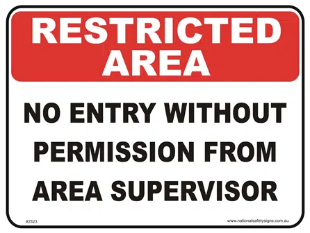 No Entry without Permission Restricted area sign