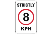 strictly 8 kph sign