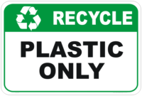 recycle signs, recycle plastic sign