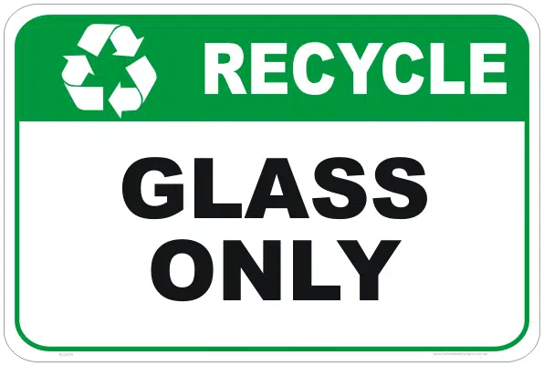 Recycle Glass sign