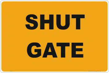 Shut Gate farm signs