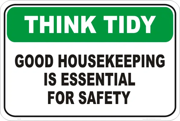 Housekeeping for Safety sign    S2828