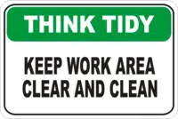 keep work area clean