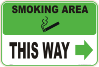 Smoking Area right arrow sign