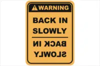 back in slowly sign