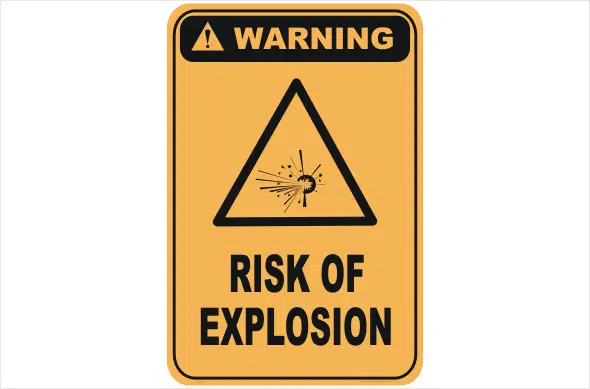 Risk of Explosion