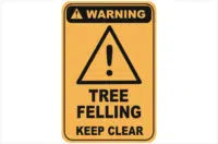 Tree Felling warning sign