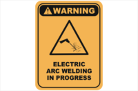 Electric arc welding in progress sign