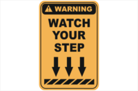 Watch your Step warning sign